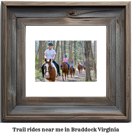 trail rides near me in Braddock, Virginia